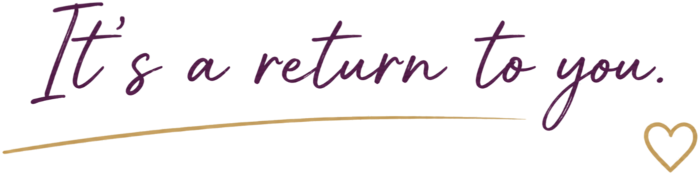 It&rsquo;s a return to you.